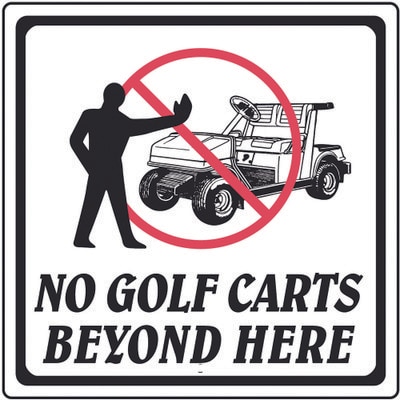 12"X12" Aluminum Sign No Golf Carts