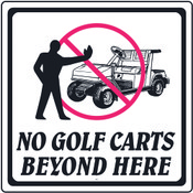12"X12" Aluminum Sign No Golf Carts