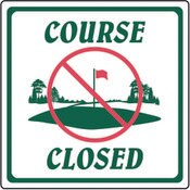 12"X12" Alum Sgn Course Closed