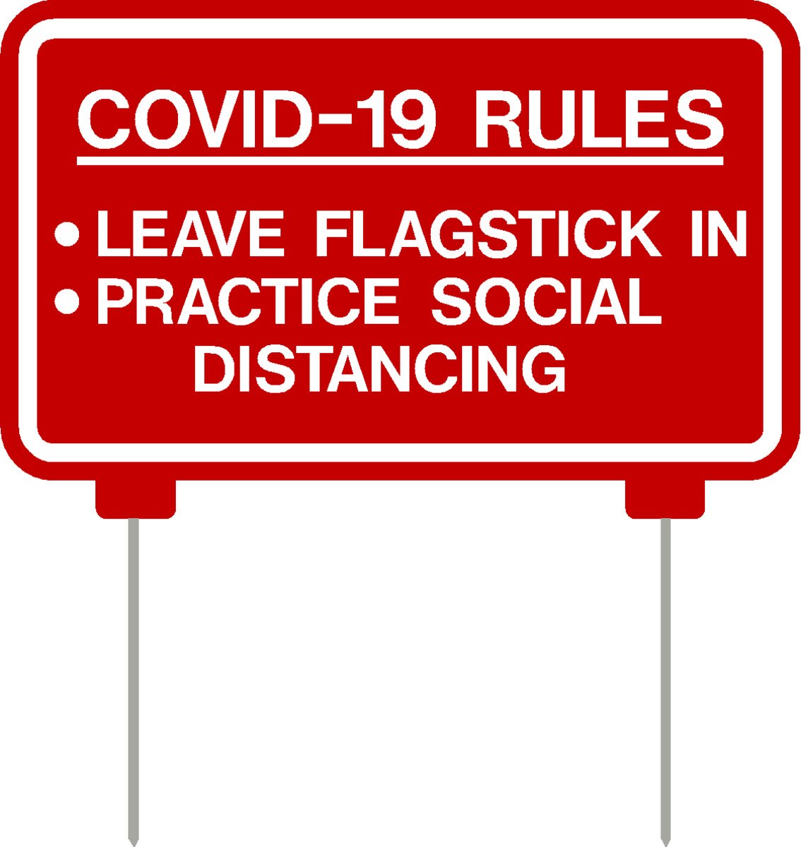 COVID-19 Sign 15x9 Double-Sided