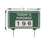 Today's yardage Sign